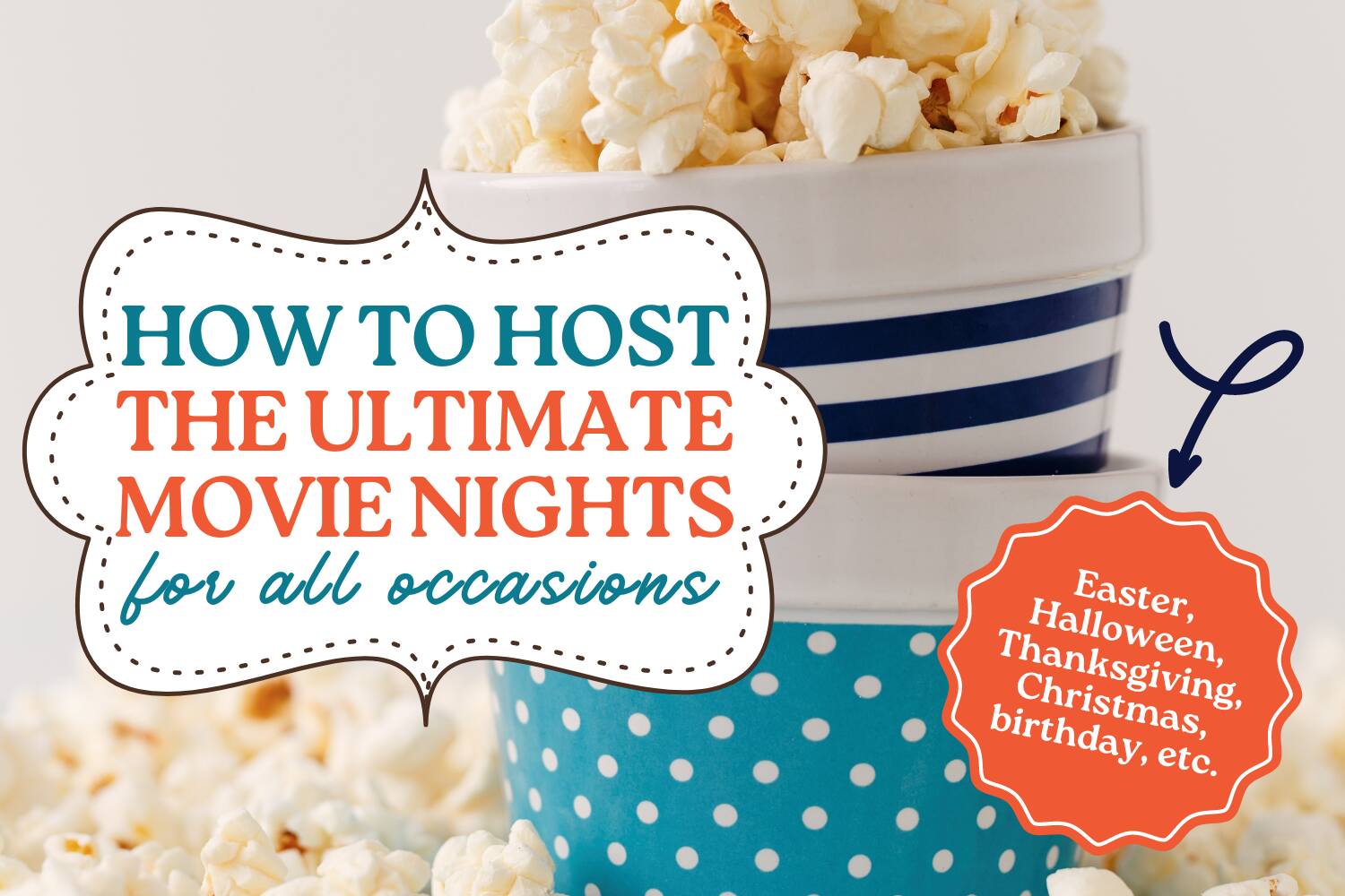 how to host the ultimate movie nights for all occasions