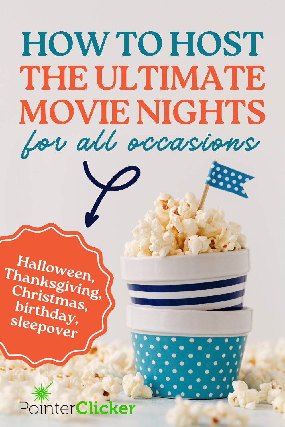 how to host the ultimate movie nights for all occasions