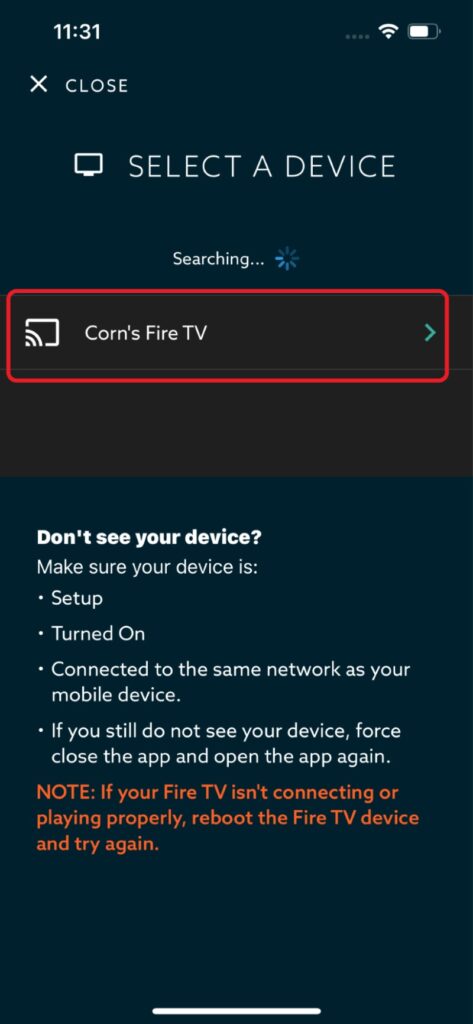 select the Fire TV name in the VidAngel mobile app Select a device to cast section